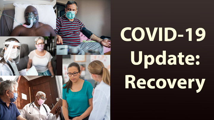 COVID-19 Update: Recovery